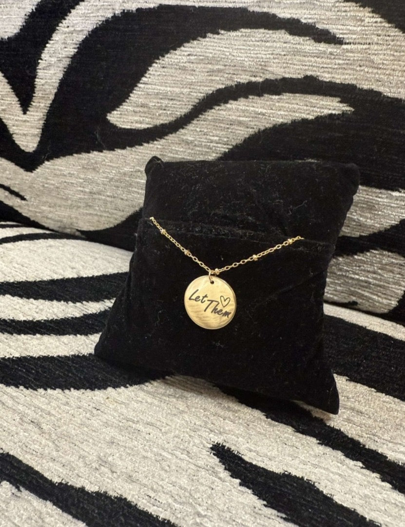 "Let Them" Necklace